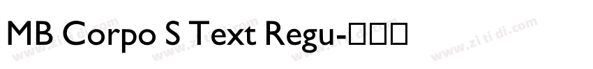 MB Corpo S Text Regu字体转换